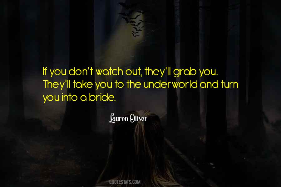 Quotes About The Underworld #141308