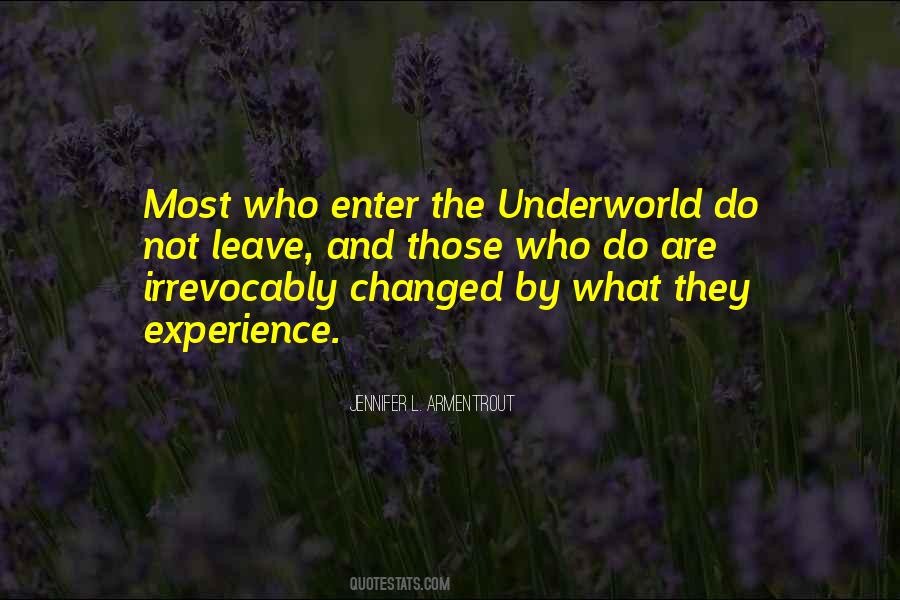 Quotes About The Underworld #987344