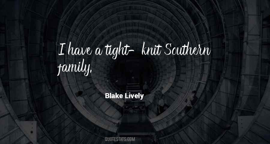 Quotes About Southern Family #810678