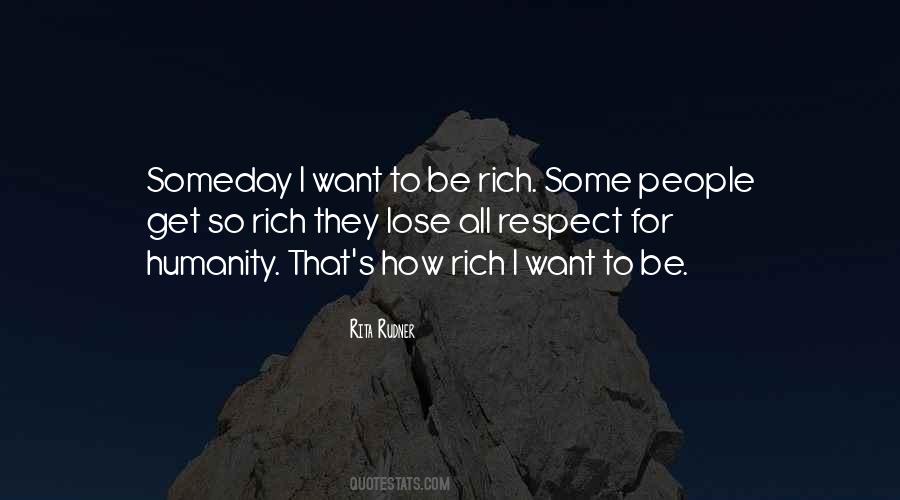 Quotes About Humanity And Money #1358241