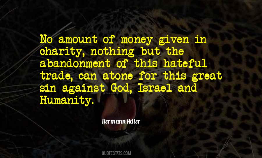 Quotes About Humanity And Money #1398960