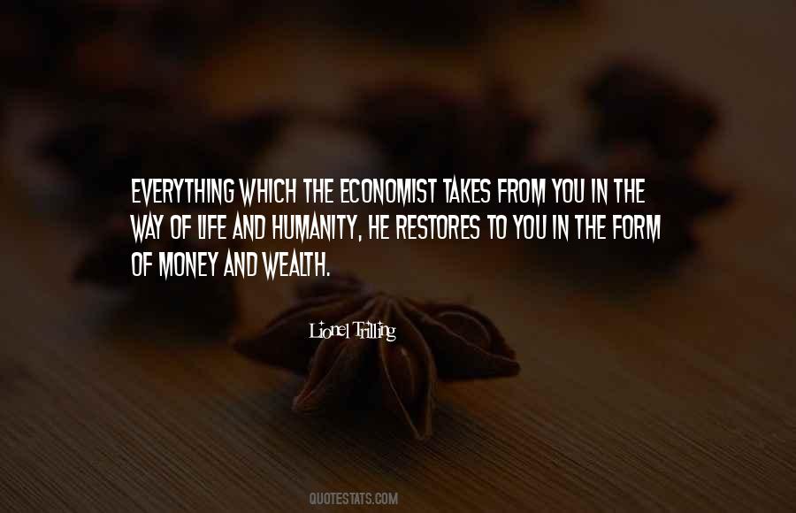 Quotes About Humanity And Money #671361