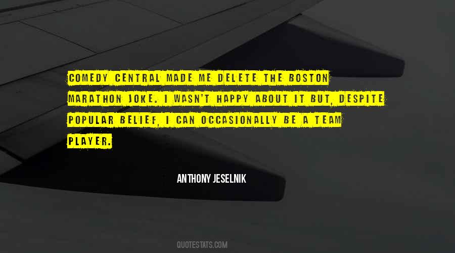 Quotes About Boston Marathon #1489059