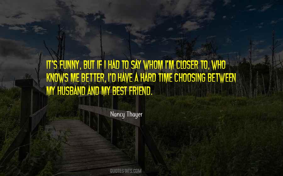 Quotes About My Husband Best Friend #398483