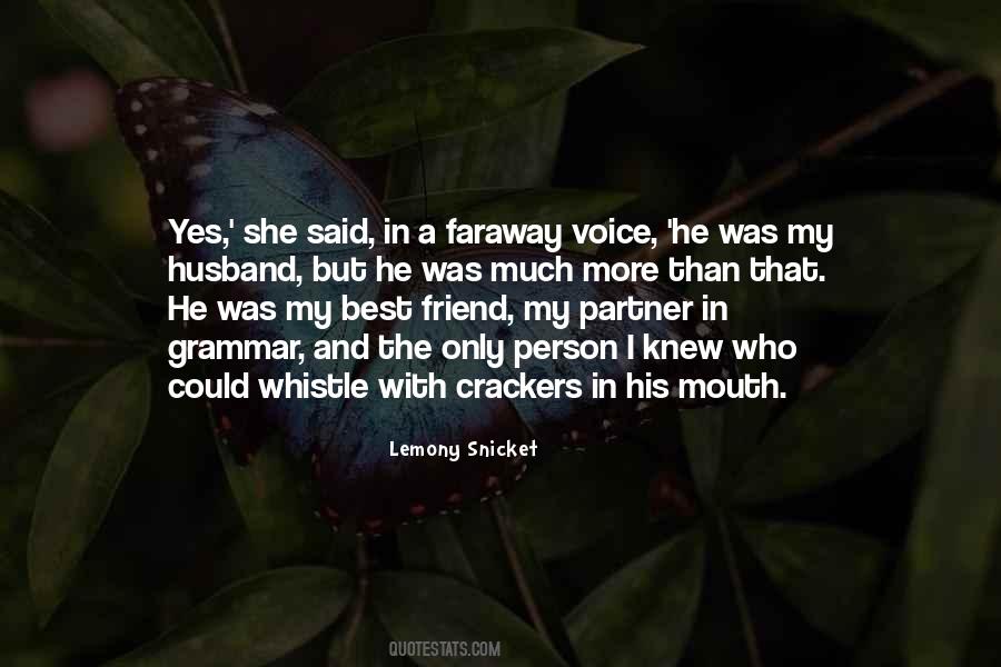 Quotes About My Husband Best Friend #585144