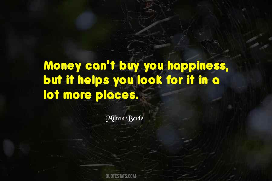 Quotes About Having A Lot Of Money #6707