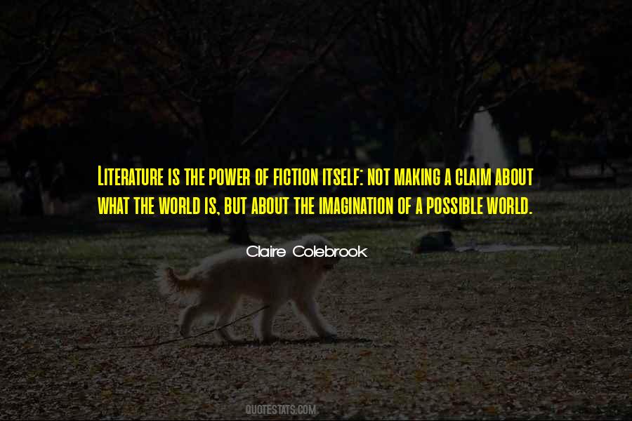 Quotes About Fiction Literature #458779