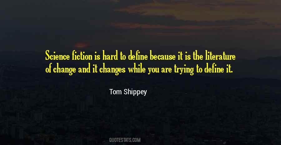 Quotes About Fiction Literature #619703