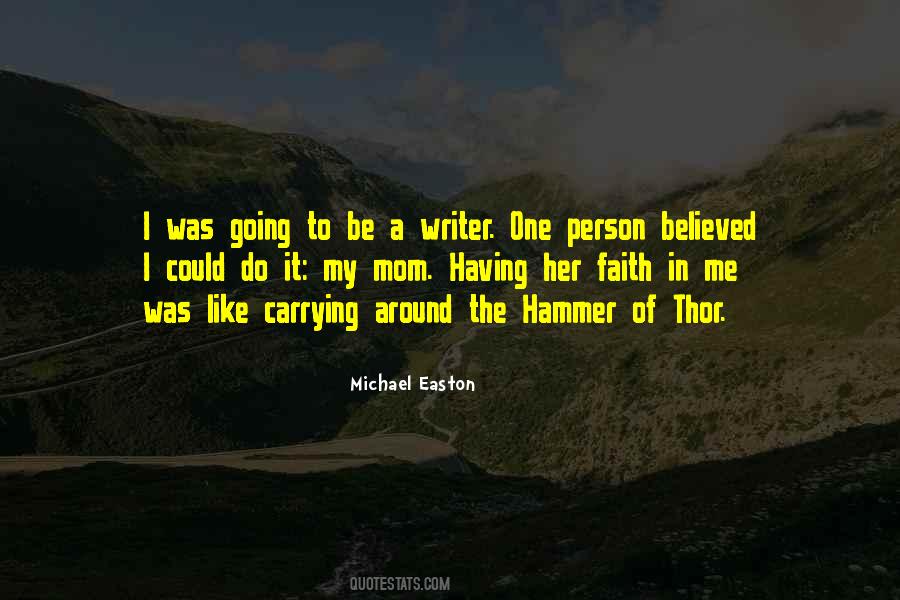 Quotes About Having Faith #159796