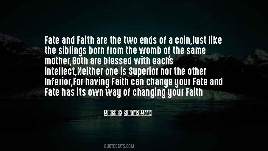 Quotes About Having Faith #1658051
