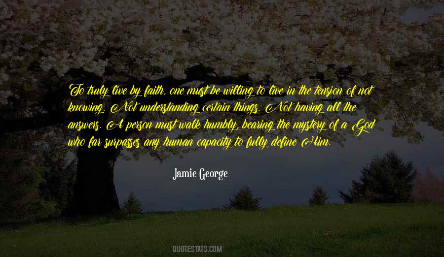 Quotes About Having Faith #168732