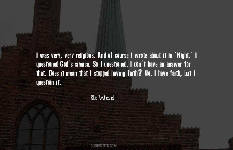 Quotes About Having Faith #544495
