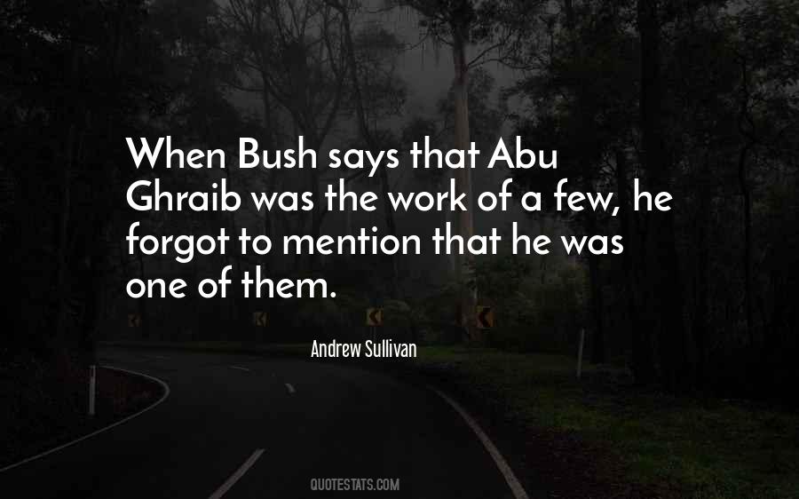 Quotes About Abu Ghraib #621234