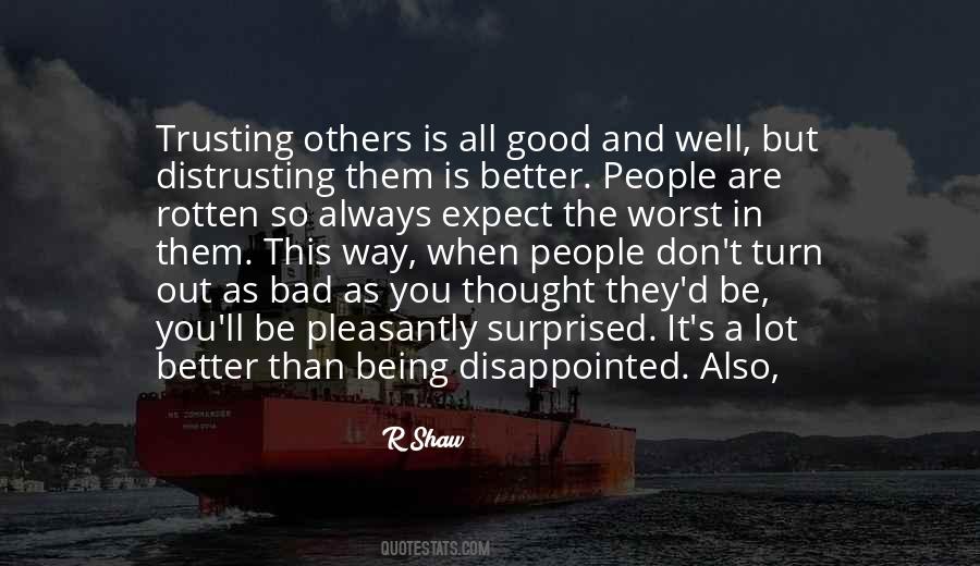 Quotes About Distrusting Others #1725209