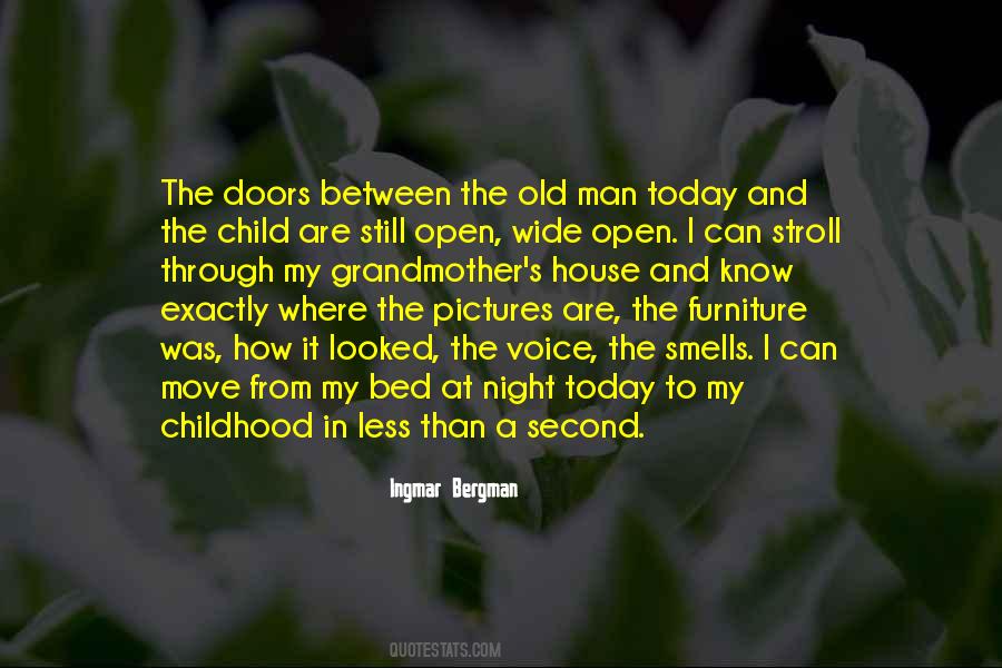 Quotes About Second Childhood #1573427