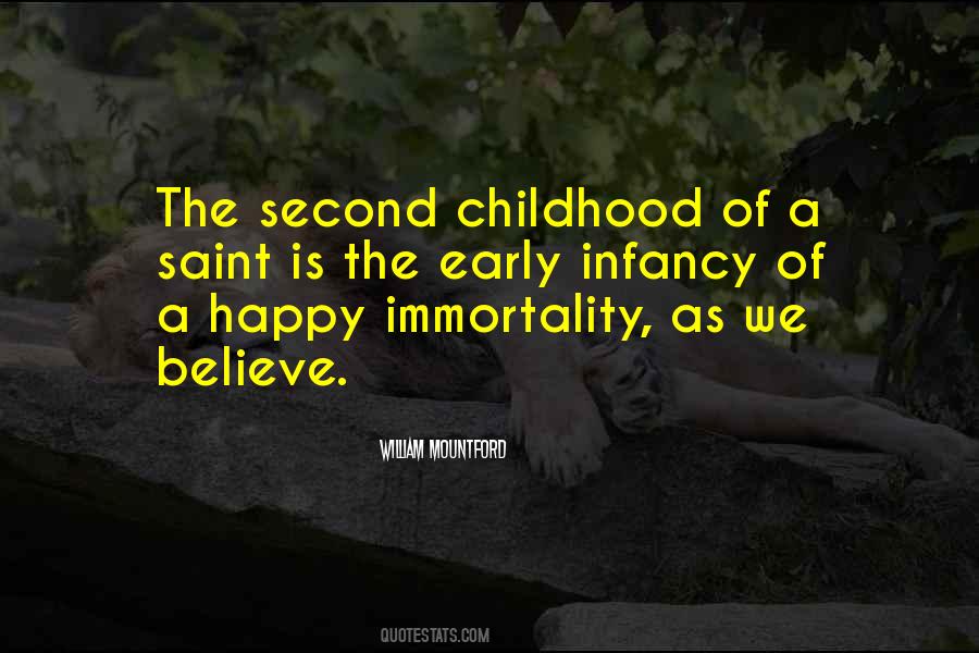 Quotes About Second Childhood #1728377