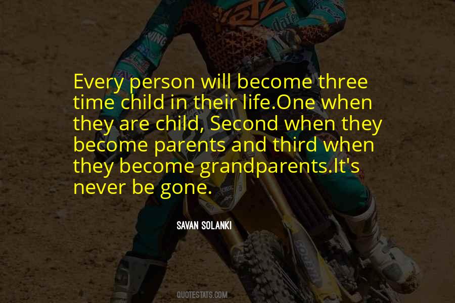 Quotes About Second Childhood #497913