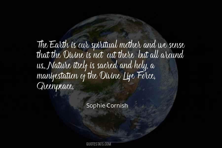 Quotes About Life And Mother Nature #824249