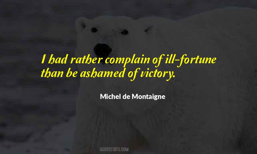 Ill Fortune Quotes #1137051