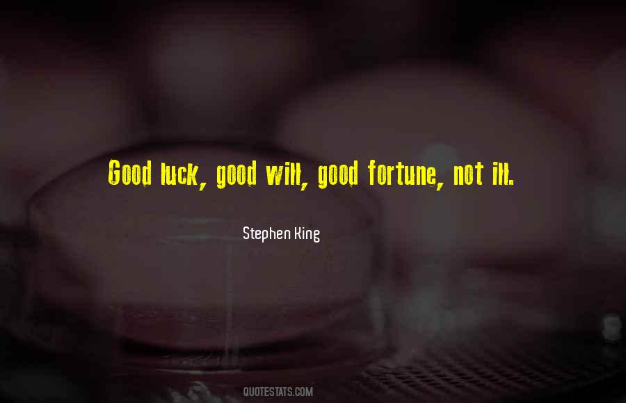 Ill Fortune Quotes #1534849