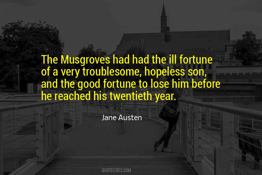Ill Fortune Quotes #1596199