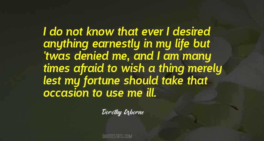 Ill Fortune Quotes #521247