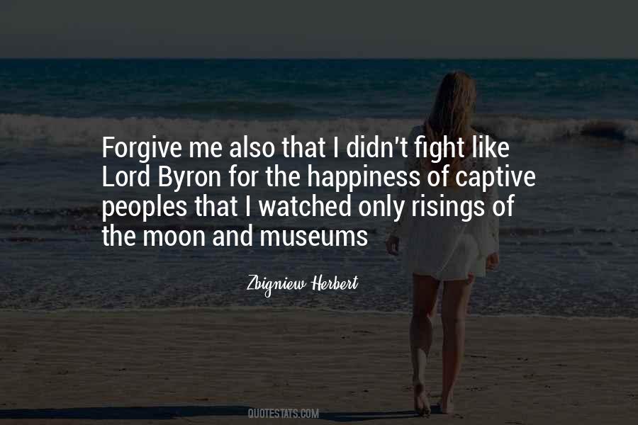 Fight For Happiness Quotes #1172738