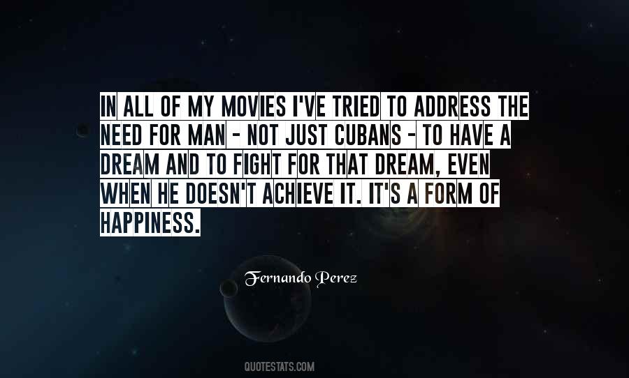 Fight For Happiness Quotes #1293314