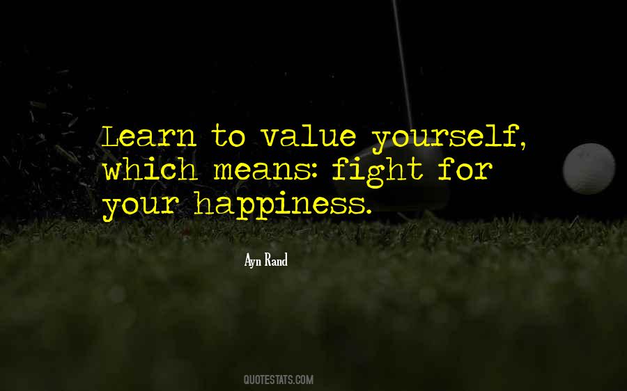 Fight For Happiness Quotes #755731
