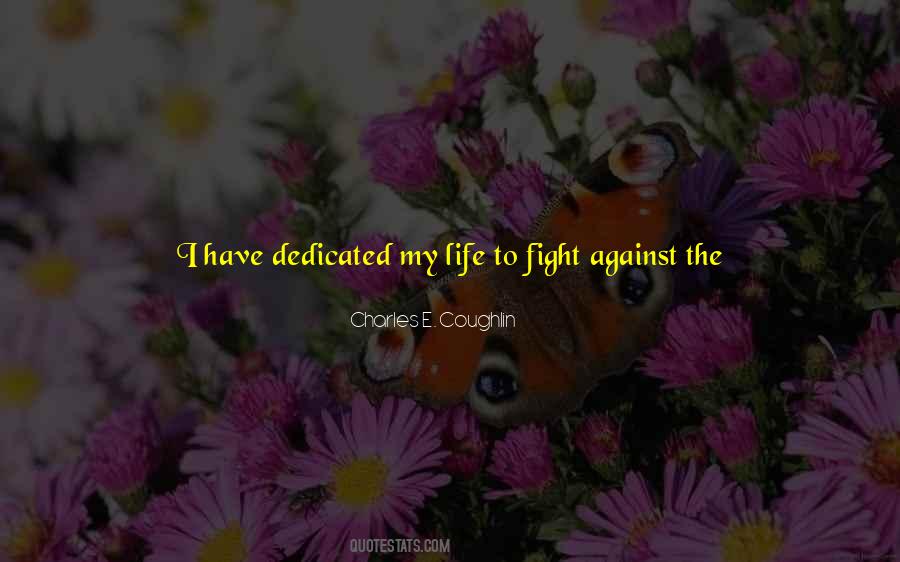 Fight For Happiness Quotes #964975