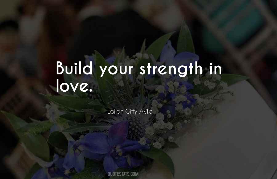 Quotes About Strength In Love #727048