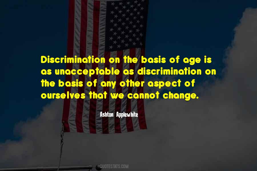 Quotes About Ageism #39802