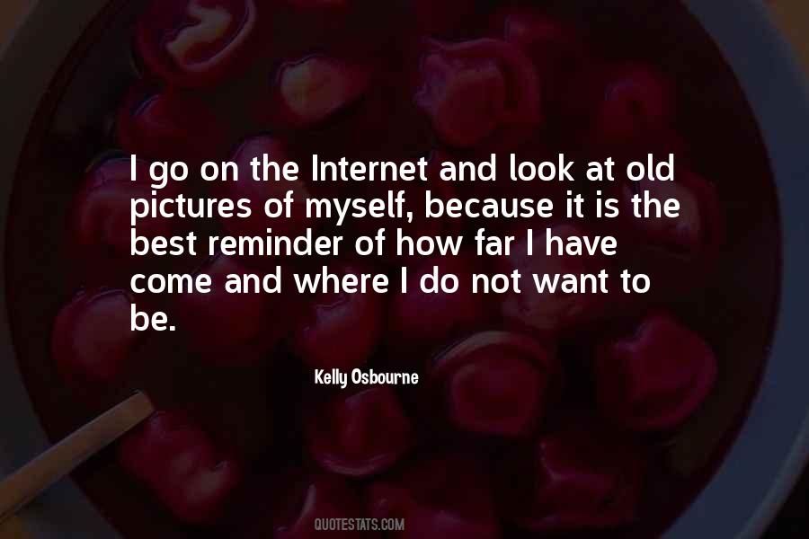 Quotes About Old Pictures #1299527