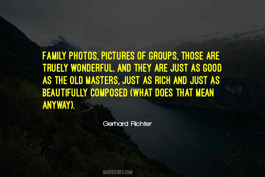 Quotes About Old Pictures #1380738