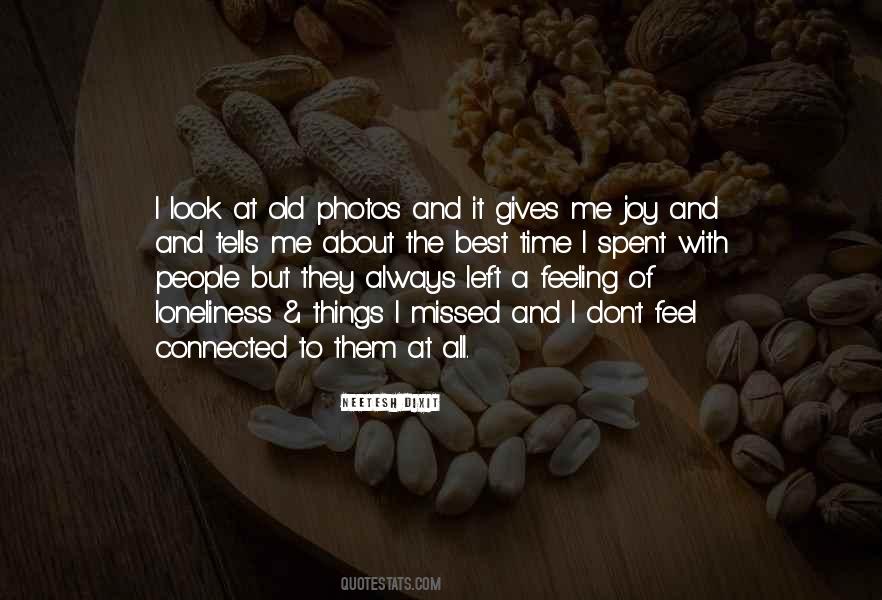 Quotes About Old Pictures #1813525