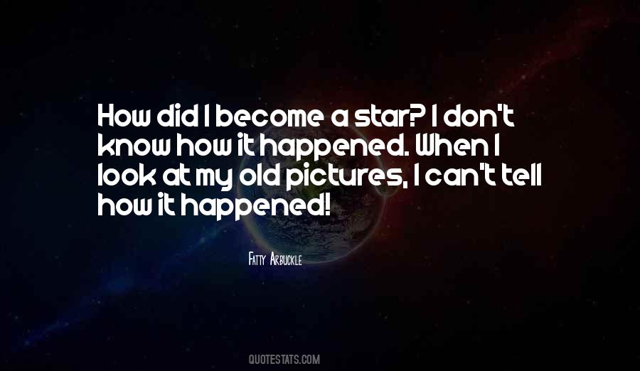 Quotes About Old Pictures #358305