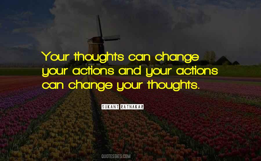 Quotes About Actions And Thoughts #451625