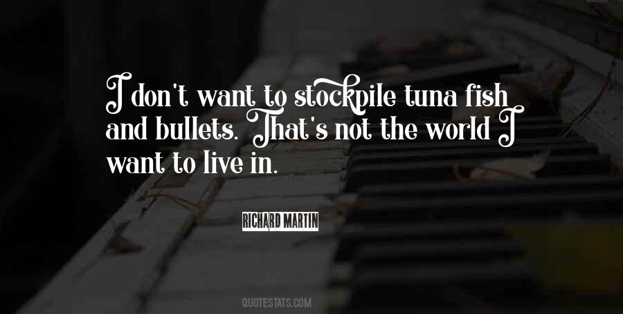 Quotes About Tuna #1286524