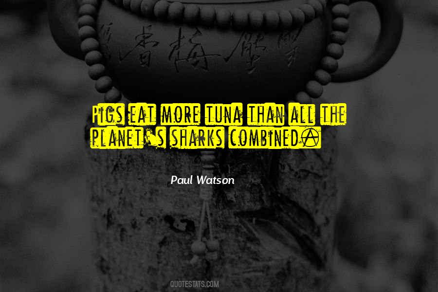 Quotes About Tuna #145251