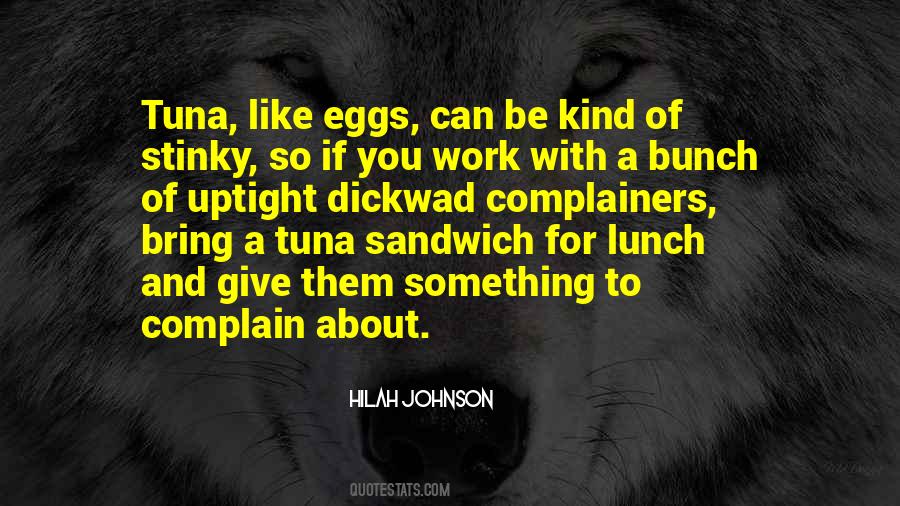 Quotes About Tuna #416317