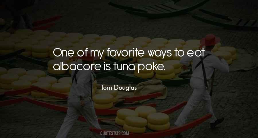 Quotes About Tuna #907428