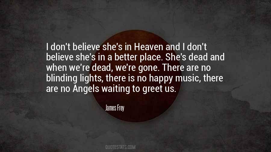 Quotes About Heaven And Angels #1011028