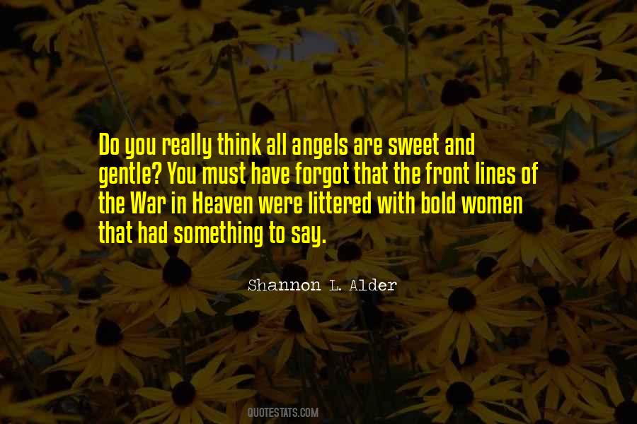 Quotes About Heaven And Angels #257279
