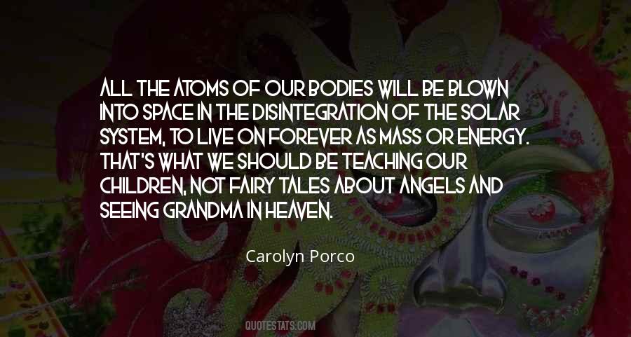 Quotes About Heaven And Angels #408746