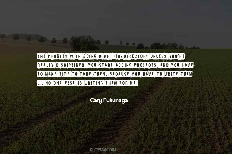 Quotes About No Time For You #107364