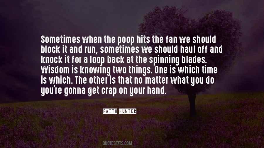 Quotes About No Time For You #249468