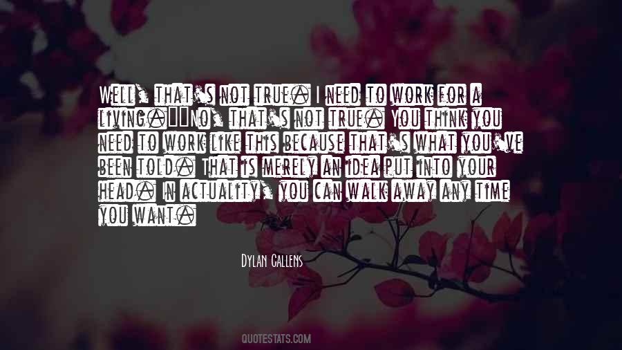 Quotes About No Time For You #258768
