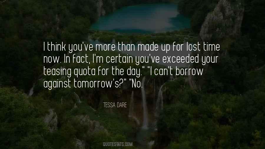 Quotes About No Time For You #32052