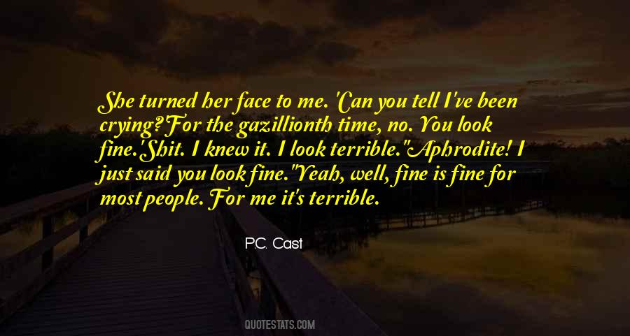 Quotes About No Time For You #52325