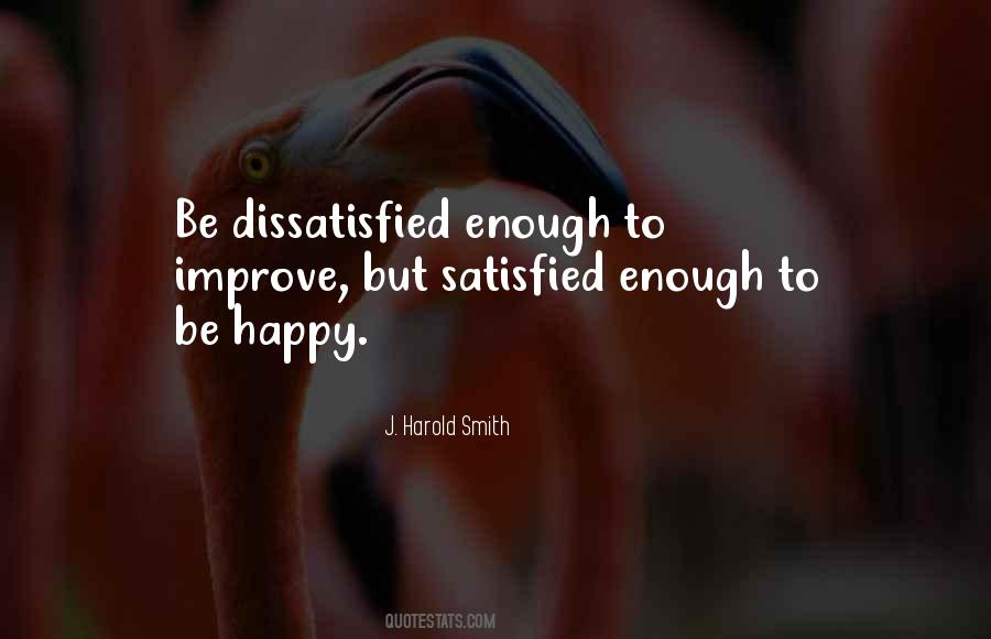 Quotes About Satisfied #1543959